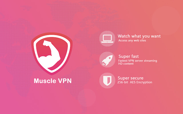 Muscle VPN chrome extension