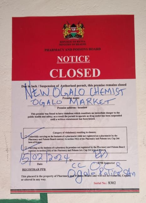 A closure notice on one of the closed chemists during the ongoing operation by officials from the Pharmacy and Poisons Board and the National Police Service