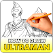 How to Draw Ultra Characters