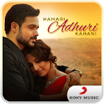 Cover Image of Download Hamari Adhuri Kahani Music App 1.0.1.1 APK