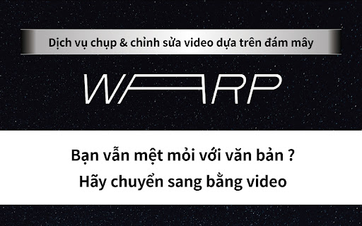 WARP- DỄ DÀNG quay video và chụp toàn bộ màn hình trang web