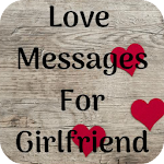 Cover Image of Télécharger Messages d'amour pour petite amie 3.9 APK