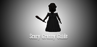 Granny 3 Guide APK for Android Download