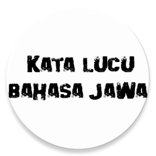  Kata  Lucu  Bahasa  Jawa  Android Apps on Google Play