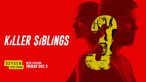 Killer Siblings thumbnail