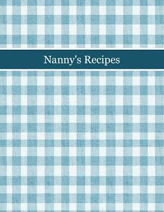 Nanny's Recipes