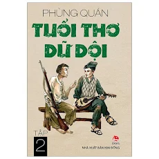 Fahasa - Tuổi Thơ Dữ Dội - Tập 2 (Tái Bản 2019)