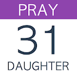 Pray For Your Daughter: 31 Day Apk