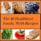 Download The 40 Healthiest Foods For PC Windows and Mac 1.0