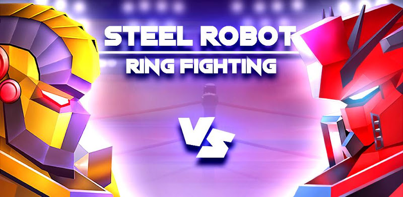 Steel Robot Ring Fighting – Robot Wrestling 2019