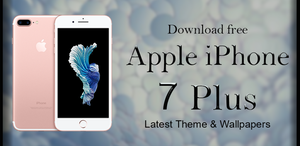 iphone 7 plus theme download