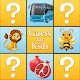 Download Guess For Kids For PC Windows and Mac