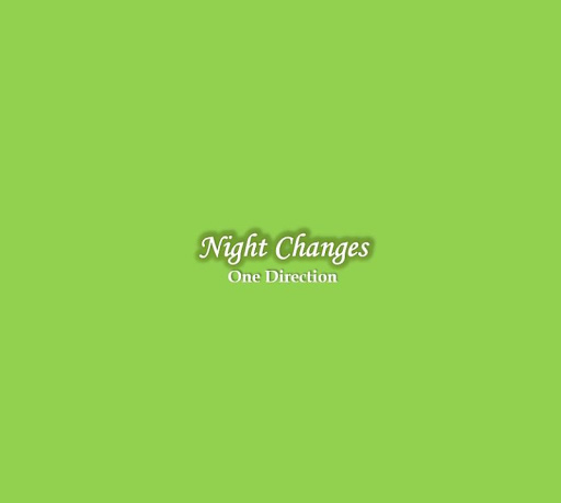 Night Changes