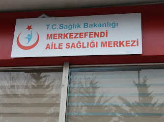 T.C Sağlık Bakanlığı Merkez Efendi Aile Sağlığı Merkezi