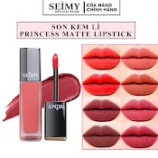 Son Kem Lì Seimy - Princess Lipstick Matte - Son Thiên Nhiên An Toàn Cho Bà Bầu, Kháng Nước, Nhiều Dưỡng