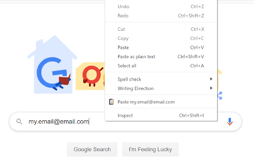 Ctrl+Shift+Z Ctrl+Shift+V my.email@email.com Google Feeling 