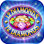 Cover Image of Download Twelve Diamonds | Slot Machine 1.9 APK