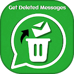 Cover Image of Скачать Get Deleted Messages 1.0 APK