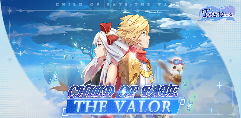 THE VALOR: Child of Fate