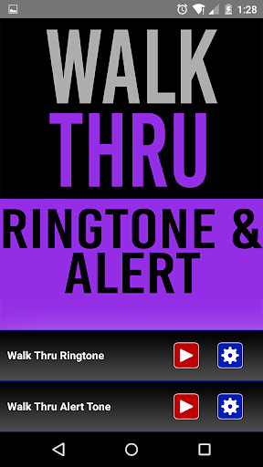 Walk Thru Ringtone Alert