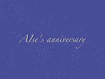 AIse's anniversary