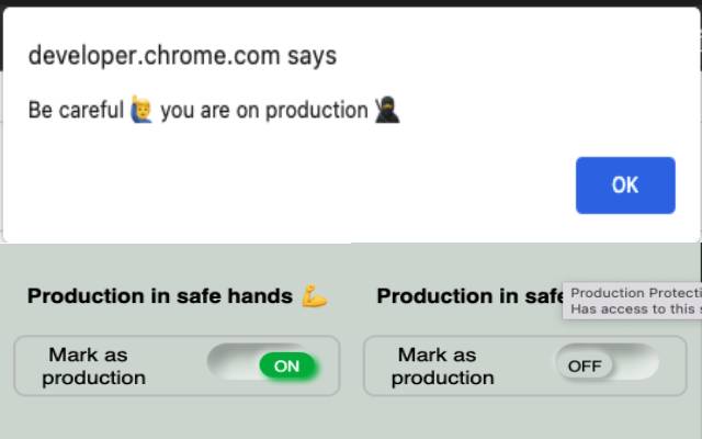 Production Protection chrome extension