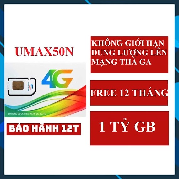 Sim 4G 1 Năm Sim Viettel 4G 12Umax50N 1 Tỷ Gb / V120N 120Gb/ Tháng + Gọi Free / D500