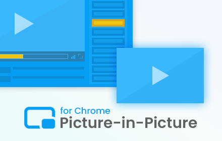 Picture-in-Picture - floating video chrome extension