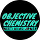 OBJECTIVE CHEMISTRY BOOK FOR NEET AND JEE MAIN Download on Windows