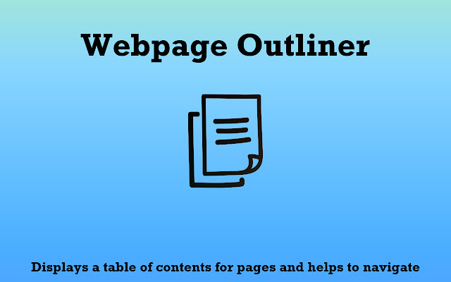 Webpage Outliner chrome extension