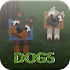 Mod The Dogs for MCPE1.1
