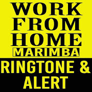 Work From Home Marimba Ringtone and Alert