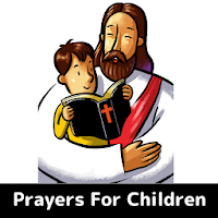 PRAYERS FOR CHILDREN