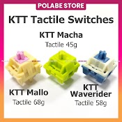 Ktt Matcha Tactile Switch Ktt Mallo Medium Tactile Công Tắc Bàn Phím Cơ Ktt Waverider - Polabe Store