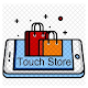 Download Touchstore For PC Windows and Mac 1.1.0