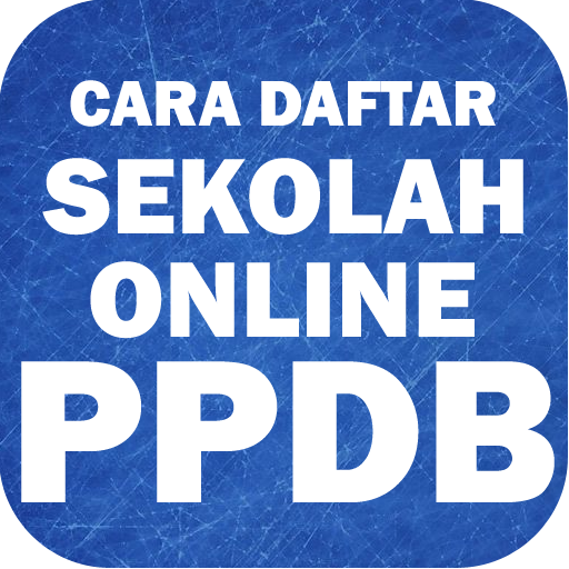 Cara Daftar Sekolah Online PPDB