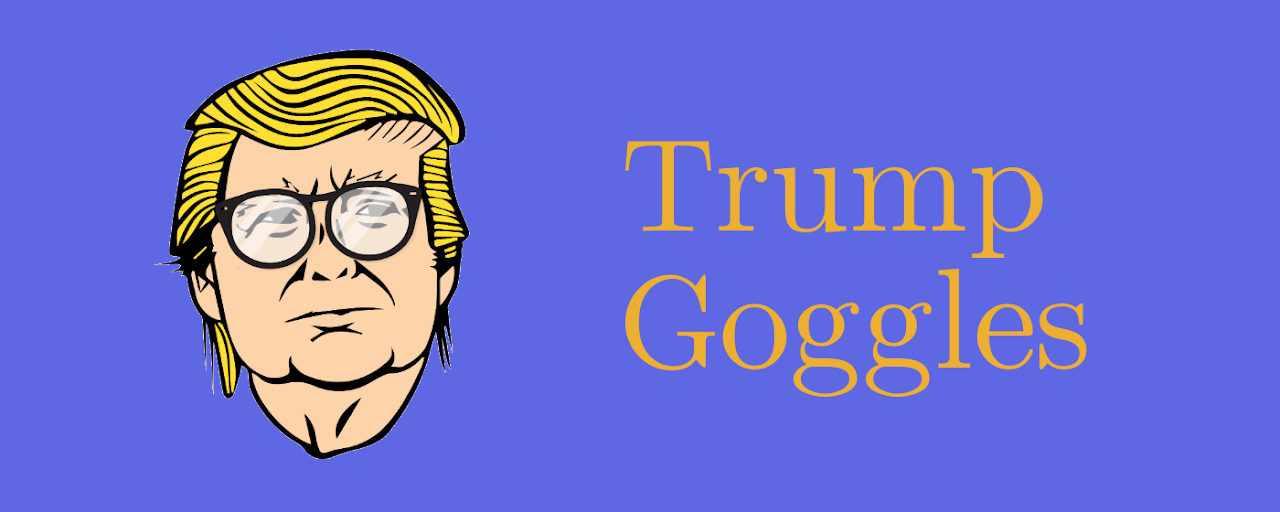 Trump Goggles Preview image 2