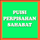 Download Puisi Perpisahan Sahabat For PC Windows and Mac 1.1.0
