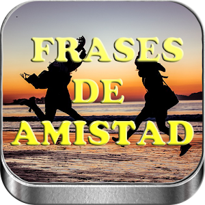 Download Frases de Amistad con imágenes For PC Windows and Mac