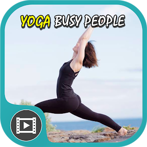 Download Yoga For Busy People Videos For PC Windows and Mac