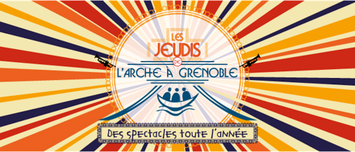 Les jeudis de L'Arche à Grenoble