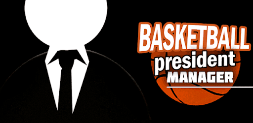 Basketball President Manager