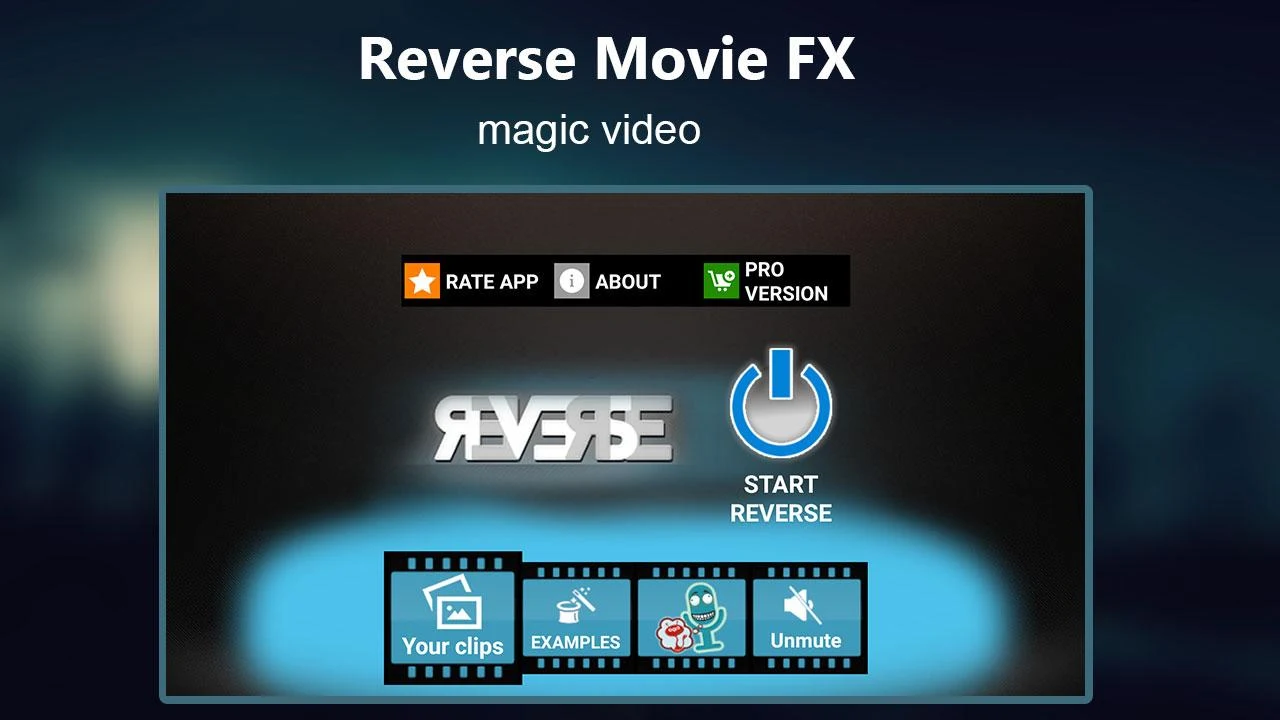    Reverse Movie FX - magic video- screenshot  