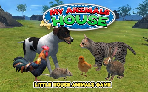  My Animals - House Pets  