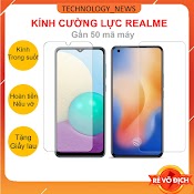 Kính Cường Lực 2.5D Cho Realme 2 3 5 6 7 8 Pro C1 C2 C3 C3I 5I 6I C11 C12 C15 C17 C20 C21 C21Y C25 C25Y