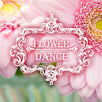 Cover Image of ダウンロード Flower and Dance 1.1.2 APK