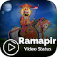 Download Ramapir Video status 2018 For PC Windows and Mac 1.0