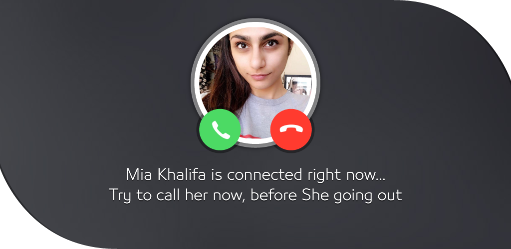 下载Mia Khalifa Fake Call Simulator 2018-最新版本1.0 For Android，由Animo Studio333...