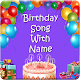 Download Birthday Song with Name For PC Windows and Mac 1.0