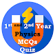 Download 1st & 2nd Year Physics MCQs Quiz For PC Windows and Mac 1.0